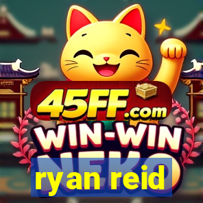 ryan reid